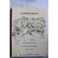 Egodokumente - Persoonlike ervaringe uit die Anglo-Boereoorlog 1899 -1902