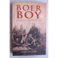 Boer boy - Memoirs of an Anglo-Boer War youth  - Schoeman