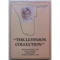 The Levinson Collection: Being the Olga & Jack Levinson Collection SWA/Namibian Art