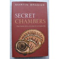 Secret Chambers: The inside story of cells and complex life - Brasier