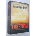 Eye of the Firestorm: Strength Lies in Mobility - Roland de Vries