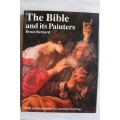 The Bible and Its Painters - Bruce Bernard