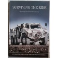 Surviving the Ride - A Pictorial History of South African-Manufactured Armoured Vehicles  - Heitman