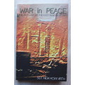 SIGNED: War in Peace  Nick Howarth