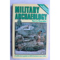 Military archaeology: A collectors` guide to 20th century war relics - Gandor