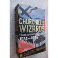 Churchill`s Wizards: The British Genius for Deception 1914-1945 - Nicholas Rankin