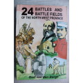 24 BATTLES AND BATTLE FIELDS OF THE NORTH-WEST PROVINCE - Van den Bergh