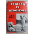 Angling In Rhodesia -  ABW Impey