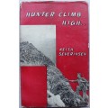Hunter climb high - Keith Severinsen