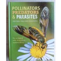 Pollinators, Predators & Parasites - The Ecological Roles Of Insects In Southern Africa