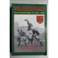 Mielieboersage - Wes-Transvaal Rugby 1920 - 1995 / Van Zyl & Van der Schyff