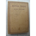 Botha Treks - By Lt.-Col. H.F. Trew