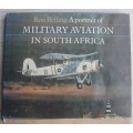 A Portrait of  Military Aviation in South Africa - Ron Belling
