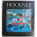 Hockney on Photography - Conversations with Paul Joyce
