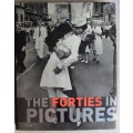 The Forties in Pictures - James Lescott