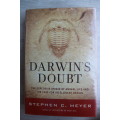 Darwin`s Doubt: The Explosive Origin of Animal Life and the Case for Intelligent Design - Meyer
