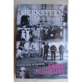 Merksteen: `n Dubbelbiografie - Karel Schoeman