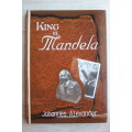 Johannes Alexander - King vs Mandela
