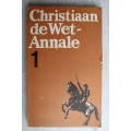 Christiaan De Wet Annale No 1 -   Dagboek van Hugo H Van Niekerk