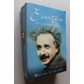 Einstein: His Life and Universe - Isaacson