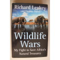 Wildlife Wars: My Fight to Save Africa`s Natural Treasures /  Richard E. Leakey, Virginia Morell