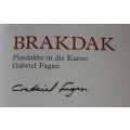 GETEKEN: Brakdak. Platdakke in die Karoo - Fagan, Gabriel