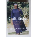 Cult Sister / Lesley Smailes