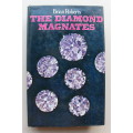 The Diamond Magnates - Brian Roberts