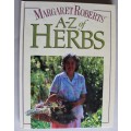 A-Z of Herbs  - Margaret Roberts