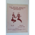 THE SOUTH AFRICAN ARCHAEOLOGICAL BULLETIN  nuber 35 volume 9 - September 1954