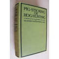Pig-Sticking or Hog-Hunting    - Robert Baden-Powell