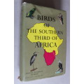 BIRDS OF THE SOUTHERN THIRD OF AFRICA series two volumes 1 & 2