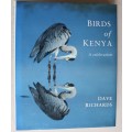 Birds of Kenya, a celebration - Dave Richards