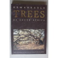 Remarkable Trees of South Africa - Neels Esterhuyse, Jutta Von Breitenbach, Hermien Sohnge