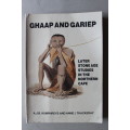 Ghaap and Gariep. Later Stone Age Studies in the Northern Cape - Humphreys, A.J.B. & Thackeray