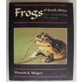 FROGS of SOUTH AFRICA their fascinating life stories - Wager