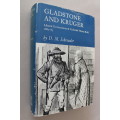 Gladstone and Kruger - Liberal Government & Colonial `Home Rule`  1880 - 85      - Schreuder