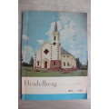 Heidelberg Nederduitsch Hervormde Gemeente 1865- 1965