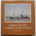 Baines on the Zambezi, 1858 to 1859  - Tabler