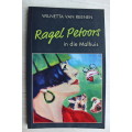 GETEKEN: Ragel Petoors in die malhuis - Wilnetta Van Reenen