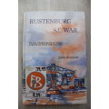 Rustenburg at War - Lionel Wulfsohn
