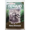 SIGNED: Demand a Brave Heart    Barry Stranack
