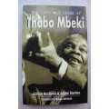 The Life and Times of Thabo Mbeki - Adrian Hadland & Jovial Johnson