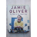 The Return Of The Naked Chef-  Jamie Oliver