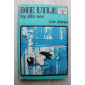 Die Uile by die see - Cor Dirks