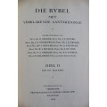 Die BYBEL met Verklarende aantekeninge in drie dele -       1958-59