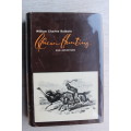 William Charles Baldwin AFRICAN HUNTING African Hunting Reprint Series