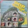 POP SHOP 21 ~ 24 Original Hits - Various Original Hits (LP) SA Press 1983 EX EX DOUBLE LP
