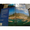 TWO BOOKS :  CAPETOWN ARGUS BOOK 1991  and  THE MOUNTAIN  BY DOUGLAS HEY
