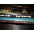 2 BOOKS JOHN BISHOP - CONVERSATIONS and MORE CONVERSATIONS 1990 and 1993